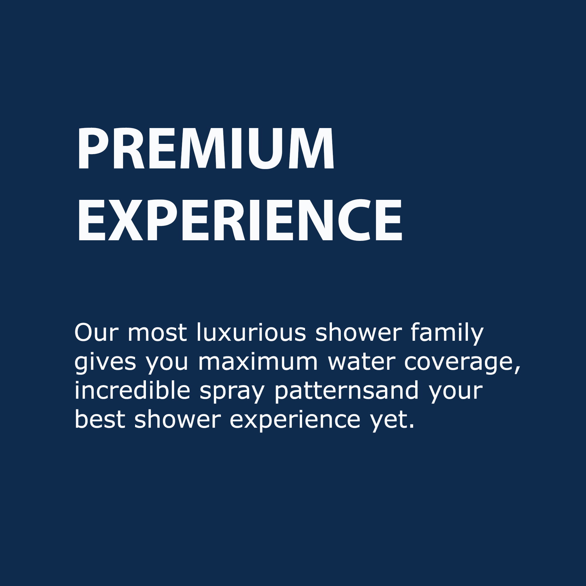 Premium Experience